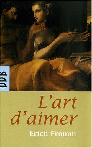 Erich Fromm - L'art d'aimer - Preis vom 10.10.2026 11:48:34 h