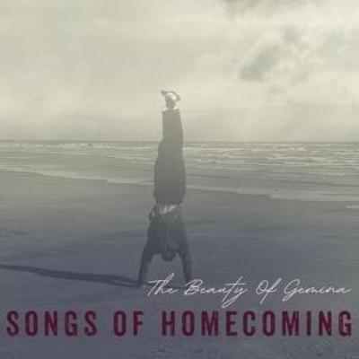 Songs Of Homecoming - The Beauty Of Gemina, CD