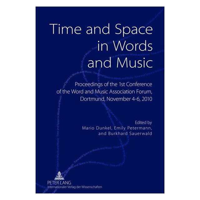 Peter Lang Time and Space in Words and Music (Englisch, Hardcover) (67835008)