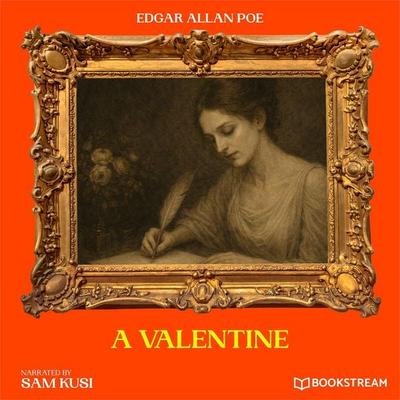 A Valentine - Edgar Allan Poe, Audio, 9783711952745