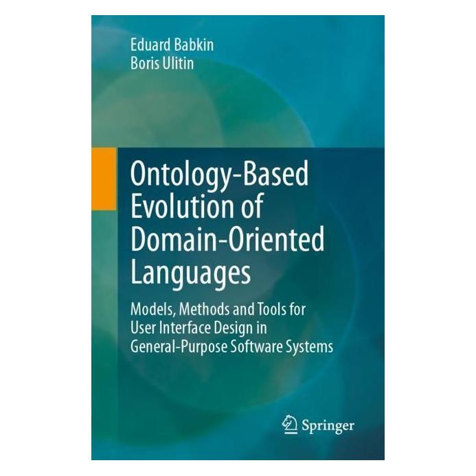 Springer Ontology-Based Evolution of Domain-Oriented Languages (Englisch, Softcover, Boris Ulitin, Eduard Babkin) (56962335)