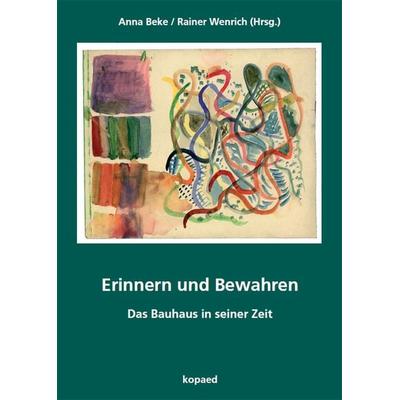 Erinnern und Bewahren, Taschenbuch von , Kopaed, 978-3-96848-121-0