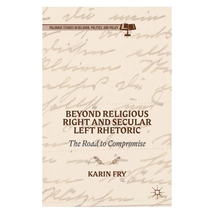 Palgrave Macmillan Fry:Beyond Religious Right and Secular (Englisch, Hardcover, K. Fry) (63331308)