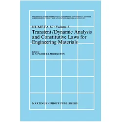 Transient/Dynamic Analysis and Constitutive Laws for Engineering Materials, Fachbücher von J. Middleton, G. N. Pande