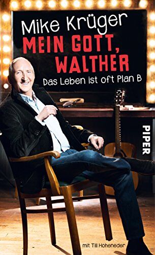 Mike Krüger - Mein Gott, Walther: Das Leben ist oft Plan B - Preis vom 16.10.2026 11:41:07 h
