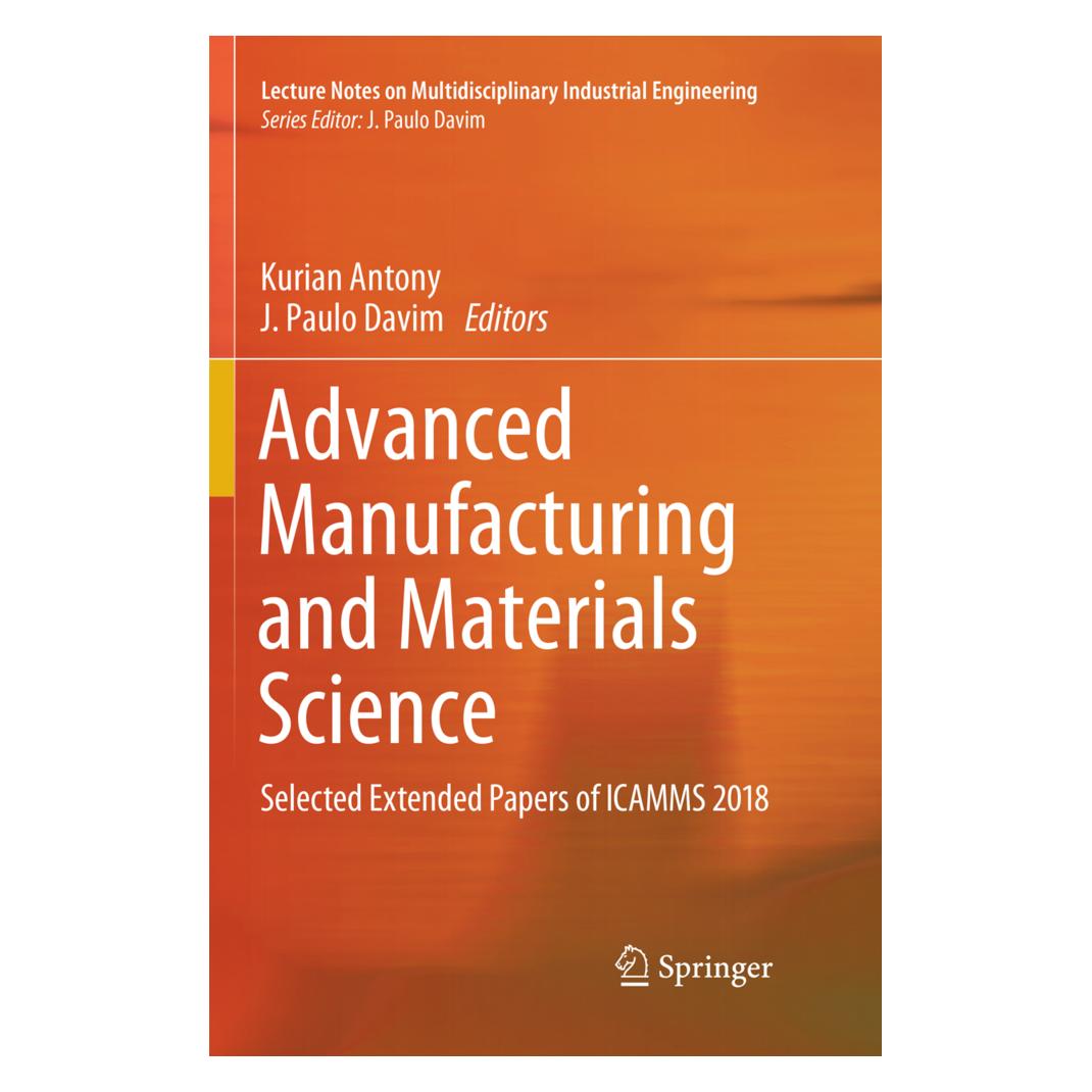 Springer Advanced Manufacturing and Materials Science (Englisch, Softcover, J. Paulo Davim, Kurian Antony) (56071363)