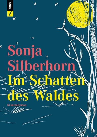 Sonja Silberhorn - Im Schatten des Waldes - Preis vom 13.10.2026 11:25:28 h