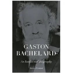 Gaston Bachelard, Sachbücher von Steven Connor, David Ellis