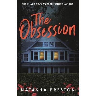 The Obsession, Taschenbuch von Natasha Preston, Hot Key Books