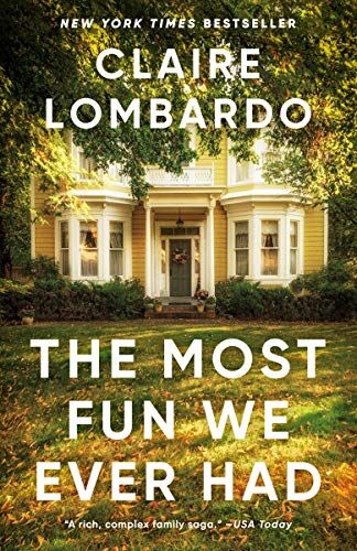 Claire Lombardo - The Most Fun We Ever Had: Nominiert: Women's Prize for Fiction, 2020 - Preis vom 09.10.2026 07:28:09 h