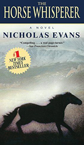 Nicholas Evans - The Horse Whisperer: A Novel - Preis vom 09.10.2026 07:28:09 h