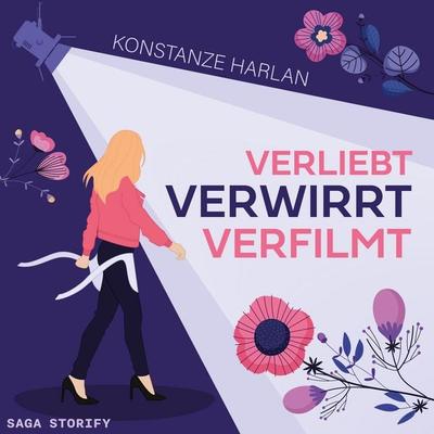 Verliebt. Verwirrt. Verfilmt. - Konstanze Harlan, Audio, 9788727312767