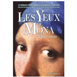 Les yeux de Mona, Belletristik von Thomas Schlesser