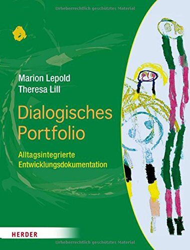 Marion Lepold - Dialogisches Portfolio: Alltagsintegrierte Entwicklungsdokumentation - Preis vom 12.10.2026 11:37:12 h