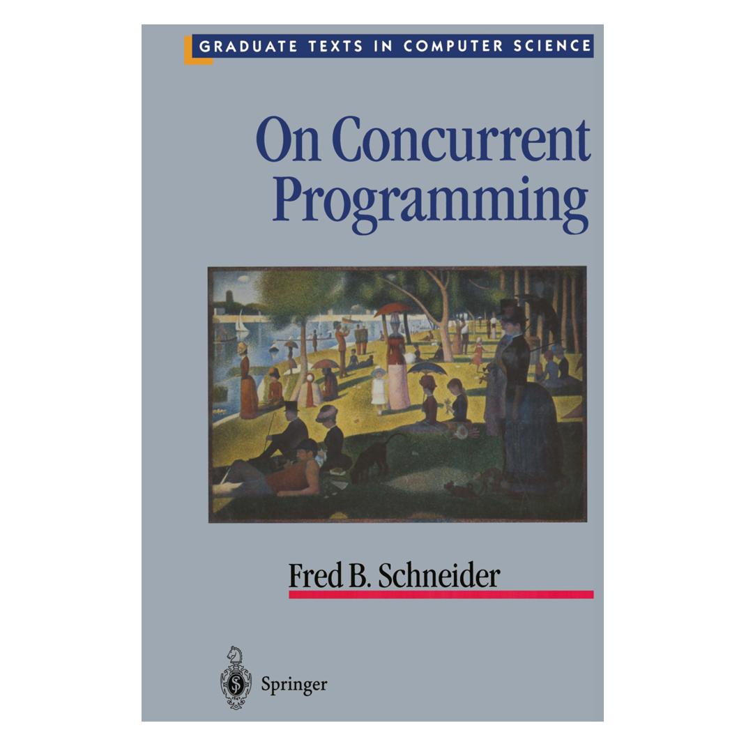 Springer On Concurrent Programming (Englisch, Softcover, Fred B Schneider, Fred B. Schneider) (55527733)