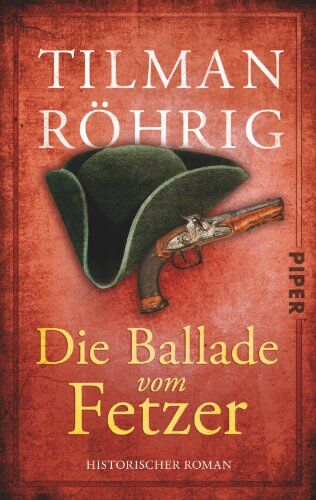 Tilman Röhrig - Die Ballade vom Fetzer: Historischer Roman - Preis vom 19.10.2026 19:33:35 h
