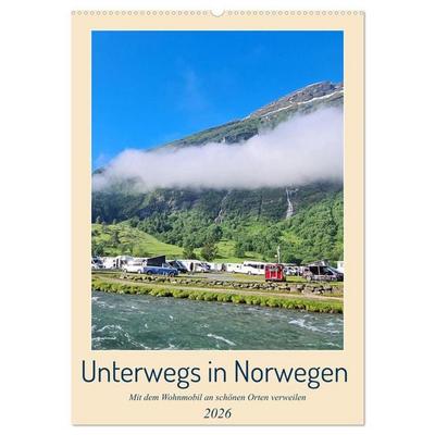 Unterwegs in Norwegen - Mit dem Wohnmobil an schönen Orten verweilen (Wandkalender 2026 DIN A2 hoch), CALVENDO Monatskalender