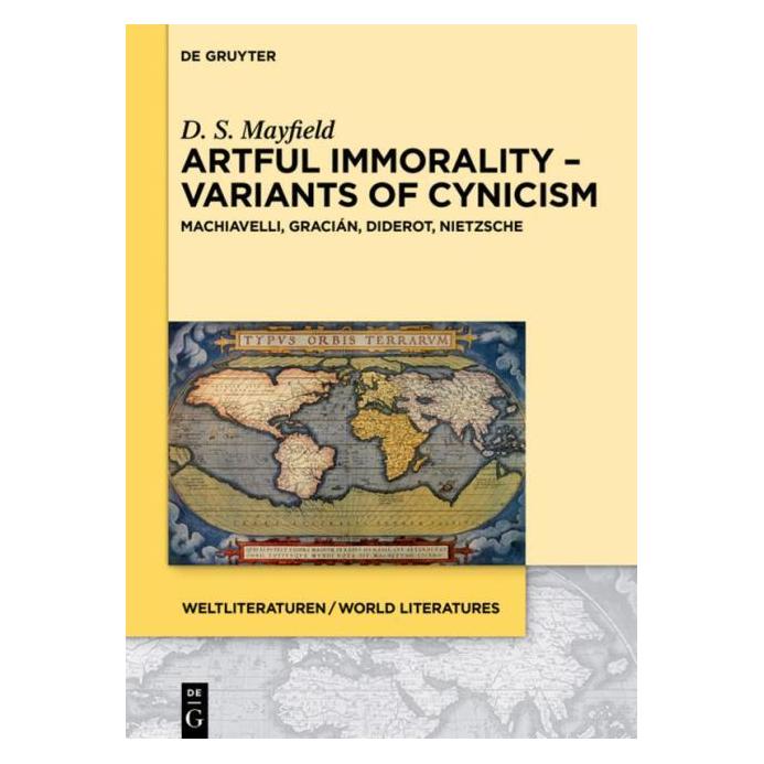 De Gruyter Artful Immorality - Variants of Cynicism (Englisch, Hardcover, Daniel Scott Mayfield) (8240949)