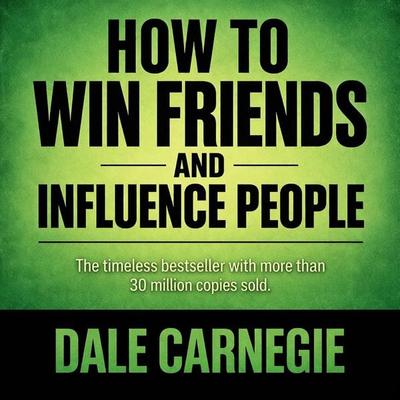 How To Win Friends and Influence People - Dale Carnegie, Audio, 9782291980674