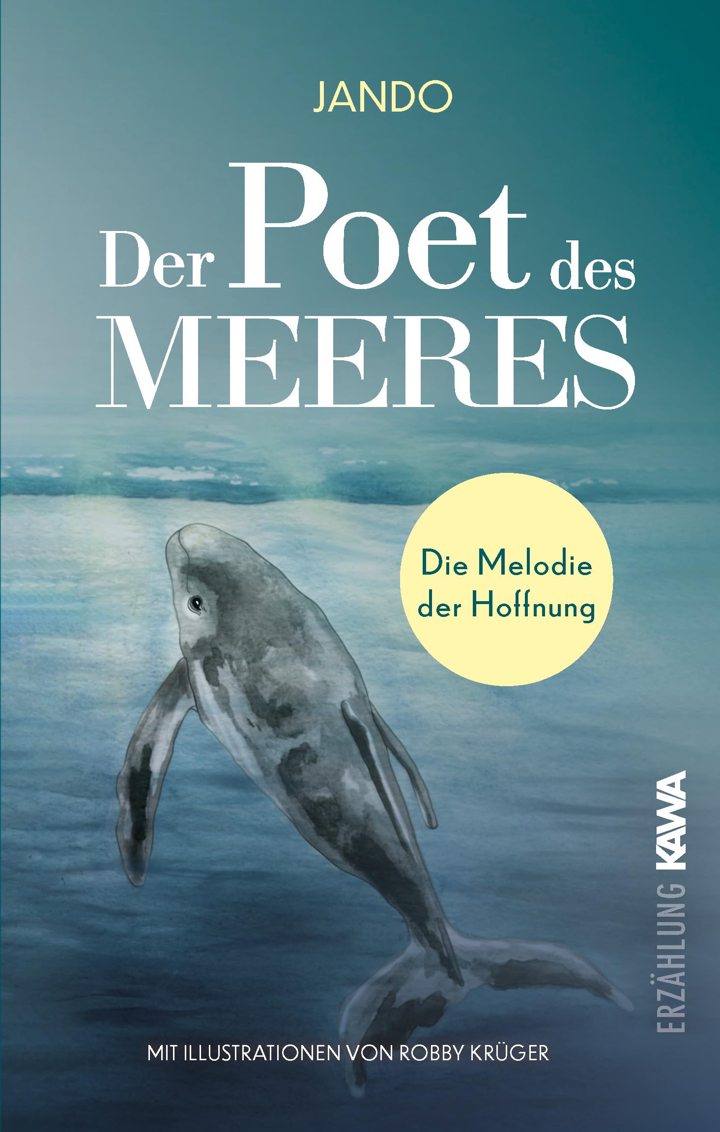 Jando - Der Poet des Meeres: Die Melodie der Hoffnung Eine herzergreifende Geschichte über Freundschaft, Hoffnung und die Magie des Ozeans - Preis vom 13.10.2026 19:28:25 h