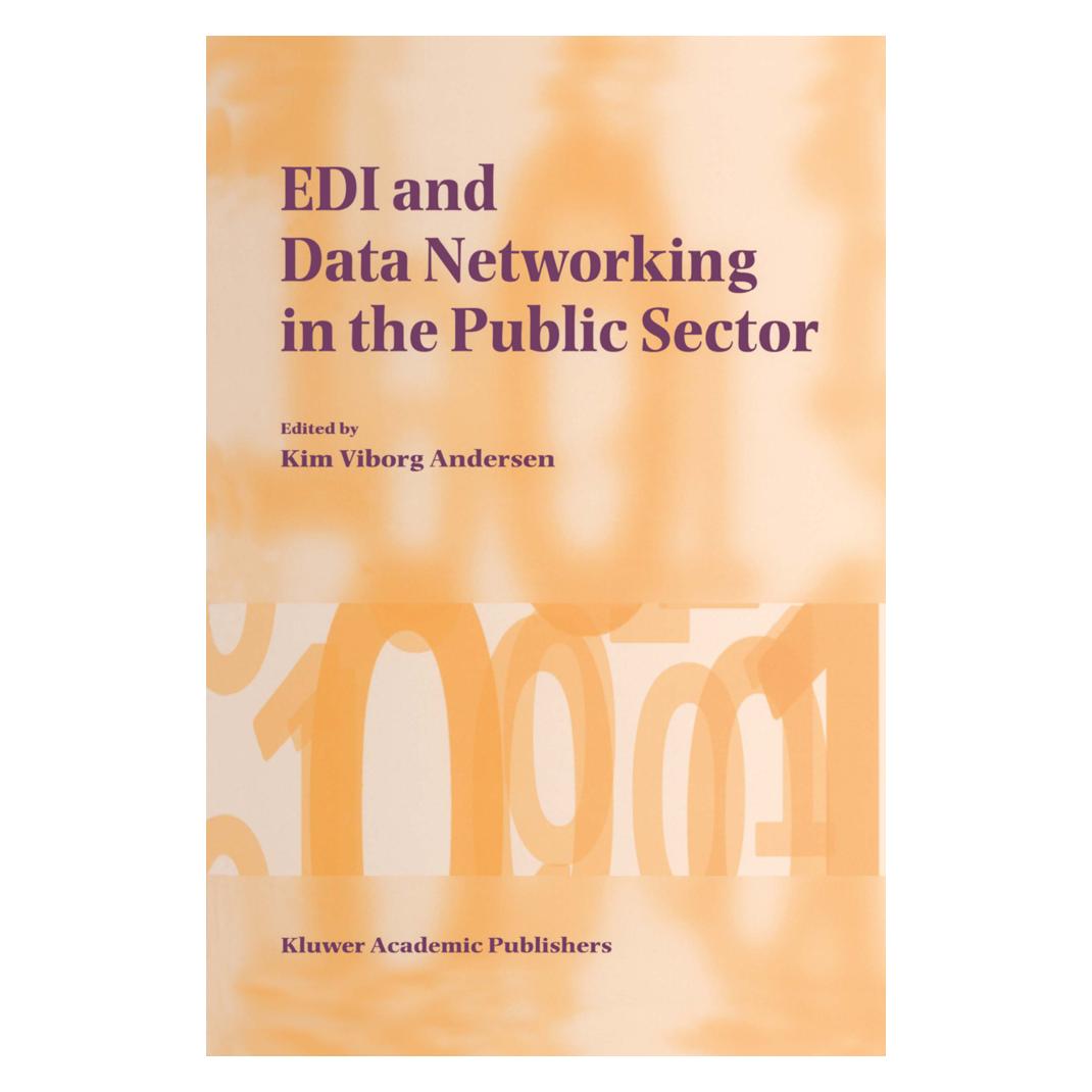 Springer EDI and Data Networking in the Public Sector (Englisch, Softcover, Kim Viborg Andersen) (55512933)