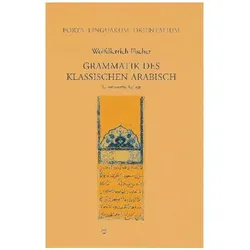 Grammatik des Klassischen Arabisch, Fachbücher von Wolfdietrich Fischer