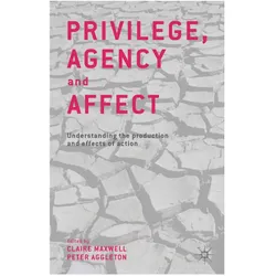 Privilege, Agency and Affect, Fachbücher