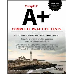 CompTIA A+ Complete Practice Tests, Ratgeber von Audrey O'Shea