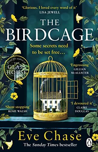 Eve Chase - The Birdcage: The spellbinding new mystery from the author of Sunday Times bestseller and Richard and Judy pick The Glass House - Preis vom 13.10.2026 19:28:25 h
