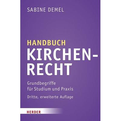 Handbuch Kirchenrecht, Gebundene Ausgabe von Sabine Demel, Herder, 978-3-451-39389-1