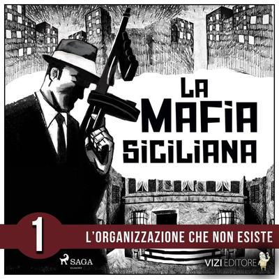 La storia della mafia siciliana prima parte - Pierluigi Pirone, Audio, 9788726970470