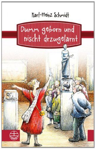 Karl-Heinz Schmidt - Dumm geborn und nischt drzugelarnt - Preis vom 09.10.2026 07:28:09 h
