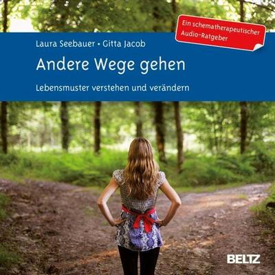 Andere Wege gehen. - Gitta Jacob,Laura Seebauer, Audio, 9783621284677