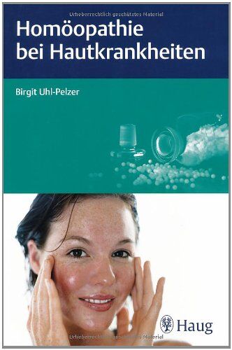 Birgit Uhl-Pelzer - Homöopathie bei Hautkrankheiten - Preis vom 30.09.2026 22:30:23 h