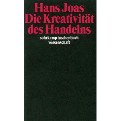 Die Kreativität des Handelns, Taschenbuch von Hans Joas, Suhrkamp, 978-3-518-28848-1