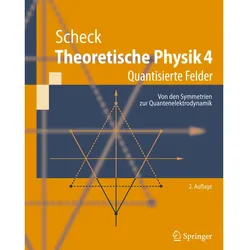 Quantisierte Felder, Fachbücher von Florian Scheck