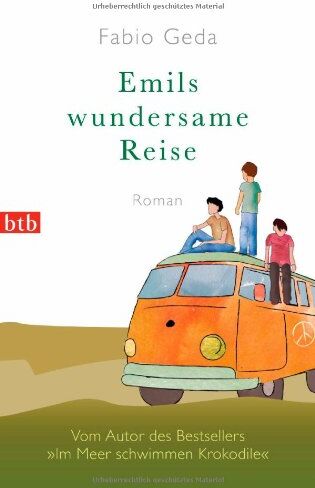 Fabio Geda - Emils wundersame Reise: Roman - Preis vom 11.10.2026 03:10:56 h