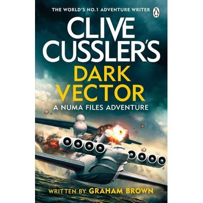 Clive Cussler's Dark Vector, Taschenbuch von Graham Brown, Penguin Books Ltd