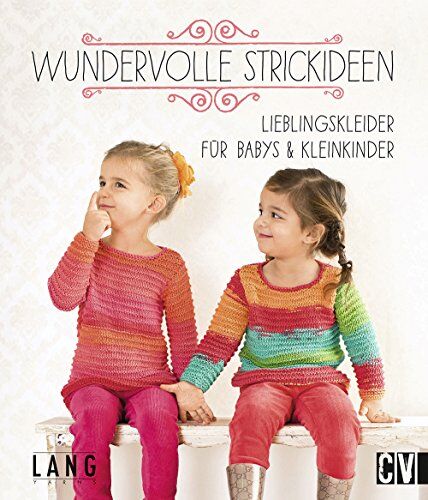 Chantal Hofer - Wundervolle Strickideen: Lieblingskleider für Babys & Kleinkinder - Preis vom 11.10.2026 15:43:13 h