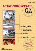 Rolf Esser - Arbeitsblätter GL. Klasse 7-10: Geografie, Geschichte, Politik und Soziales Leben. Mit Lösungsteil - Preis vom 10.10.2026 11:48:34 h