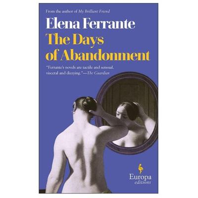 The Days of Abandonment, Taschenbuch von Elena Ferrante, Penguin US, 978-1-933372-00-6