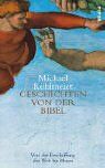 Michael Köhlmeier - Geschichten von der Bibel: Von der Erschaffung der Welt bis Moses - Preis vom 06.10.2026 07:26:00 h