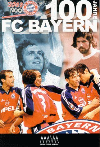 100 Jahre FC Bayern - Die Chronik - Preis vom 16.10.2026 11:41:07 h