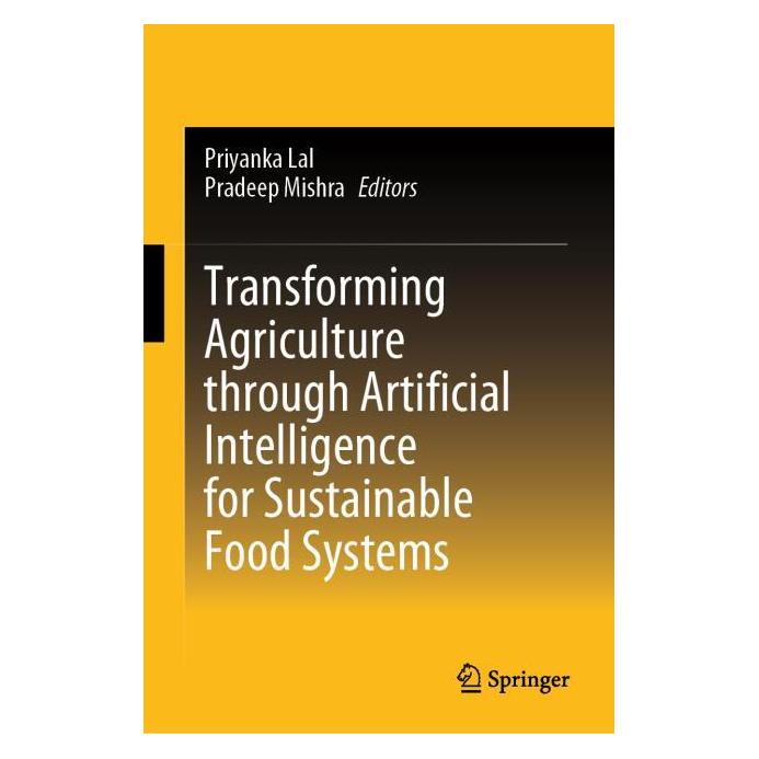 Springer Transforming Agriculture through Artificial Intelligence for Sustainable Food Systems (Englisch, Hardcover) (71879062)