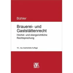 Brauerei- und Gaststttenrecht, Fachbücher von Udo Bühler