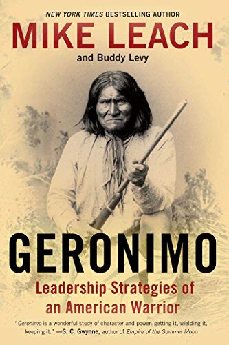 Mike Leach - Geronimo: Leadership Strategies of an American Warrior - Preis vom 30.09.2026 09:01:18 h