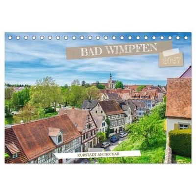 Bad Wimpfen - Kurstadt am Neckar (Tischkalender 2027 DIN A5 quer), CALVENDO Monatskalender