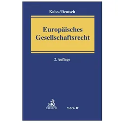Europäisches Gesellschaftsrecht, Fachbücher von Susanne Kalss, Jakob Deutsch