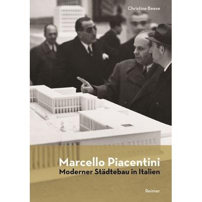 Marcello Piacentini, Gebundene Ausgabe von Christine Beese, Gebr. Mann Verlag, 978-3-496-01546-8