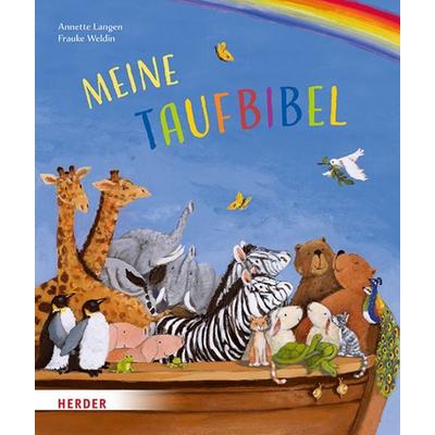 Meine Taufbibel, Gebundene Ausgabe von Annette Langen, Herder, 978-3-451-71789-5